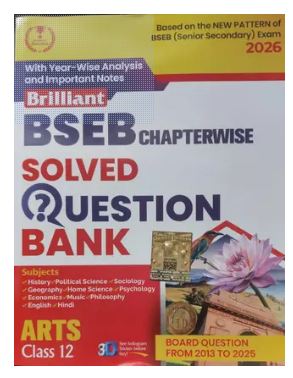 Brilliant Bihar Board Question Bank Class 12 Arts (Hindi Medium) | Chapterwise along with Year-Wise Analysis and Important Notes | 2026 (Paperback, Brilliant Experts)