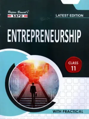 Entrepreneurship Class 11 With Practical Based On NCERT  (Paperback, Dr. S.K. Singh, Sanjay Gupta)