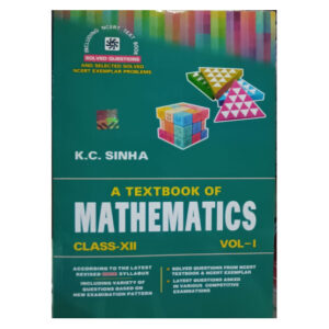 K.C SINHA A Text Book Of Mathematics Class XII VOL-1 FOR 2025-26