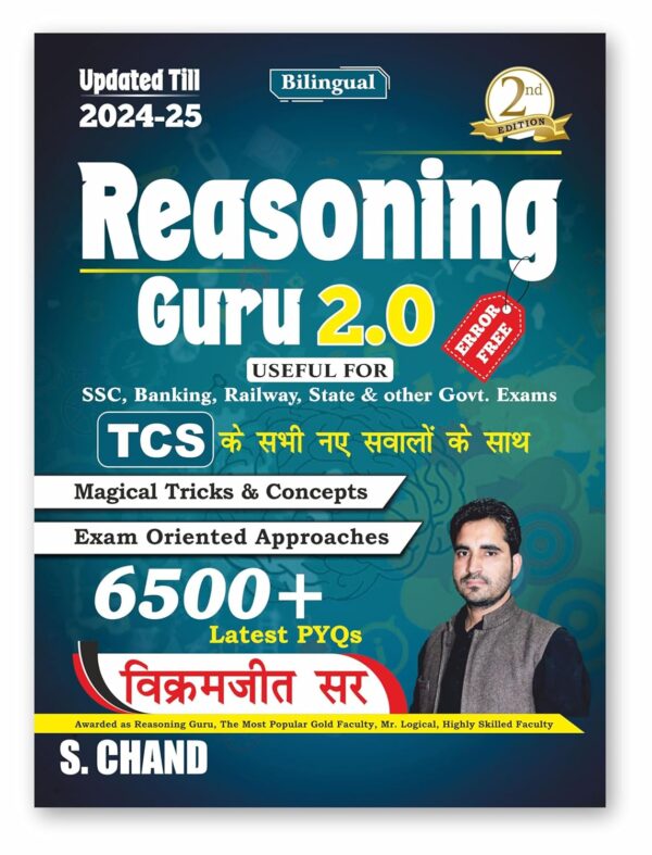 Reasoning Guru 2.0 (Verbal & Non-Verbal) for SSC CGL CHSL, Banking, Railway & Other State Exams 2025 | 6500+ Latest PYQ | Magical Tricks & Concepts | Exam Oriented | 2/E Bilingual | TCS New Questions