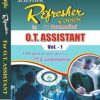 Scientific Refresher Course For Paramedical In O.T. Assistant. (Solved Paper) Vol 1 For First Year Diploma In Operation Theatre Assistant in English 3/E
