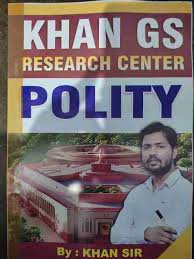 Khan GS Polity Class Note Pdf