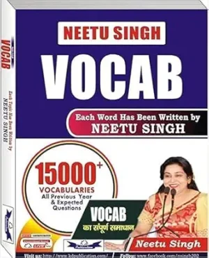 Neetu Singh Vocab 15000+ Vocabularies All Previous Year & Expected Questions