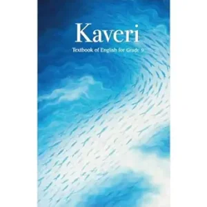 NCERT CLASS 9 Kaveri, Textbook of English for Grade 9, 903 (2026-2027 Edition)